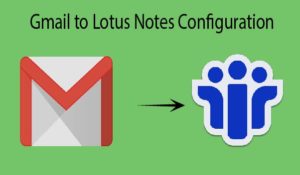 import Gmail to Lotus Notes